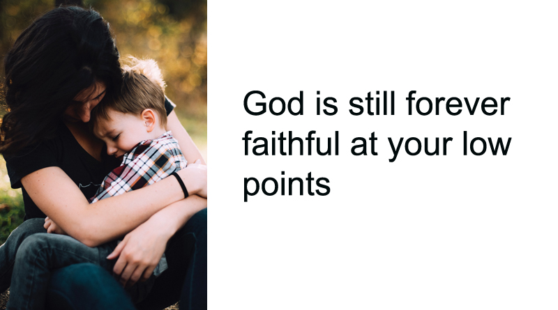 Despite the low point, you still have God’s value…?