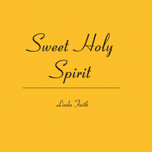 Sweet Holy Spirit